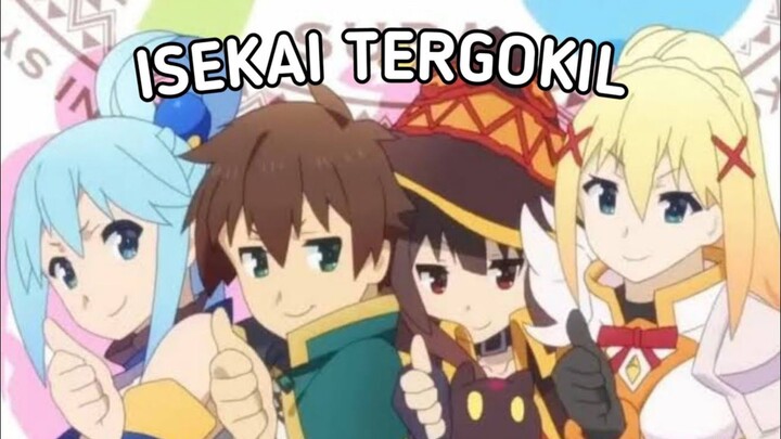 KonoSuba: Isekai Paling Konyol Tapi Paling Relate?! | Kolaborasi Bareng Otakufilsuf