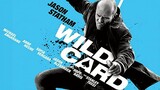Wild Card [1080p] [BluRay] 2015 Action/Thriller