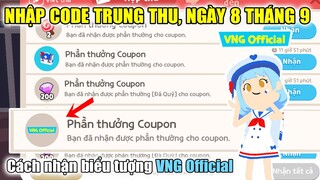 Play Together | Nhận Code Update VNG Ngày 8 Tháng 9 Nhận Quà Đá Quý Và Thỏi Vàng Miễn Phí