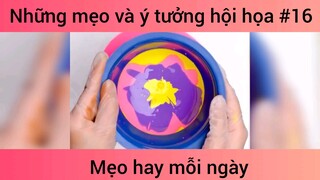 Những mẹo ý tưởng hội họa p16