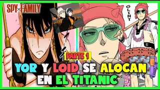 🤪YOR y LOID se ponen LOQUITOS en un BARCO I ARCO del CRUCERO I SPY X FAMILY MANGA CAPS 43-49