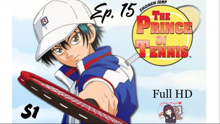 The Prince of Tennis [English]-S1Episode 15- HD