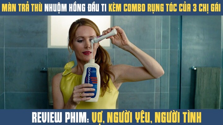 [Review Phim] Màn Trả Thù Khét Lẹt Nhuộm Đầu Ti Hồng Kèm Phá Sản Của 3 Cô Gái Cho Tên Phúc Boi