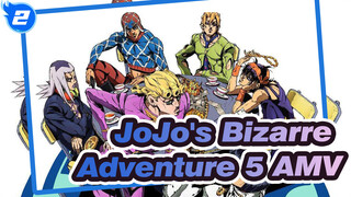 [JoJo's Bizarre Adventure 5/AMV/MAD] Reminiscing_2