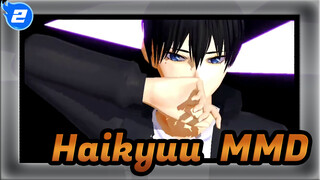 [Haikyuu!! MMD] Habikase Tobio_2