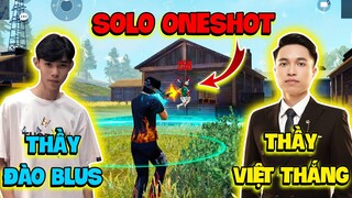 [FreeFire] Thầy Đào Blus Vs Thầy Việt Thắng | Trận Solo OneShot Đỉnh Cao