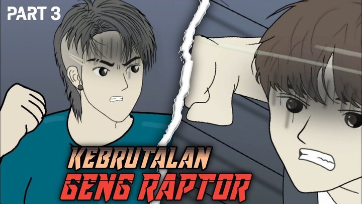 KEBRUTALAN ANGGOTA RAPTOR PART 3 DRAMA ANIMASI SEKOLAH