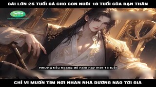 Review Truyện: Gái lớn 25 tuổi gả cho con nuôi 18 tuổi của bạn thân, chỉ vì muốn tìm nơi nhàn nhã