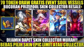 CARA DAPATKAN 70 TOKEN DRAW GRATIS EVENT SOUL VESSELS! DIJAMIN DAPET SKIN COLLECTOR EPIC MURAH