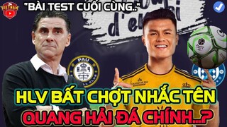 HLV Pau FC Bất Chợt Nhắc Tên Quang Hải Trong Bài Test Cuối Cùng Trước Ngày Đạp Cỏ Ligue 2