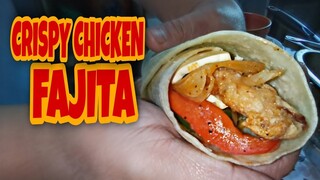 " Wrapped Crispy chicken fajitas ", madali na, Masarap pa !