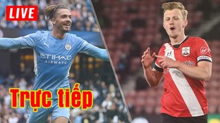 🔴 Trực tiếp Man City vs Southampton | Vòng 23 Premier League