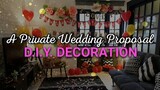 D.I.Y. Decoration - A Private Wedding Proposal (Designed by Coffee and Jam with Krizz)