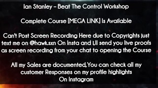 Ian Stanley course  -Beat The Control Workshop