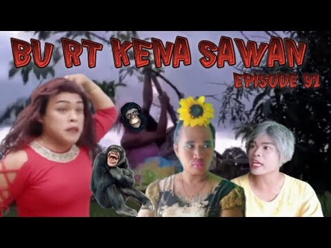 BU RT KENA SAWAN-EPISODE 91 MUNGIL FILM