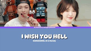 WENDY & KANGDANIEL AI - I WISH YOU HELL