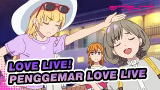 [Love Live!] Untuk Penggemar Love Live