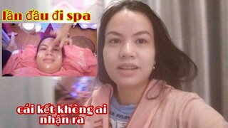 #67: Lần đầu đi SPA chăm sóc da mặt và cái kết không ai nhận ra