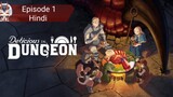 Delicious 😋 in dungeon episode 1 in hindi dubbed Netflix series.
