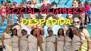 Despidida ng social climber ingat kayo sa byahe