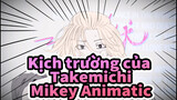 [Kịch trường của Takemichi] Manjiro Sano (Mikey) Sinh nhật/ Animatic / Unicorn