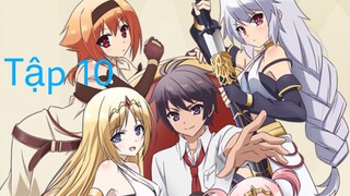 Bách Luyện Bá Vương | Hyakuren No Haou To Seiyaku No Valkyria | Tập 10