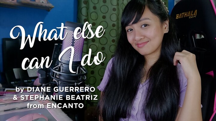 What else can I do by Diane Guerrero & Stephanie Beatriz (Encanto) COVER by Angel