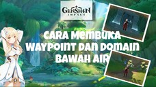 Cara membuka Waypoint dan Domain Bawah air di Sumeru Genshin Impact