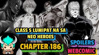 CHAPTER 186 | SPOILERS WEBCOMIC | CLASS S LUMIPAT NA SA NEO HEROES  | ONE PUNCH MAN | TAGALOG MANGA