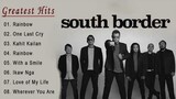 South Border Greatest Hits Full Album - South Border Nonstop OPM Love Songs