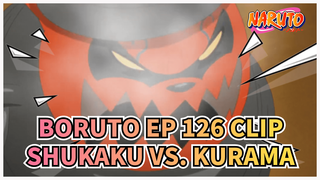 [Boruto] Clip EP 126: Shukaku bị Kurama chọc tức xì khói