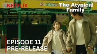 The Atypical Family | Episode 11-12 Finale Pre-Release | Happy Ending