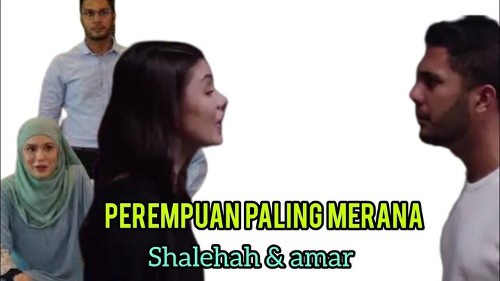 PEREMPUAN PALING MERANA | SHALEHAH & AMAR