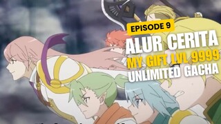 Alur Cerita My Gift Lvl 9999 Unlimited Gacha Episode 9 - Kesatria Putih Menyerang !!!