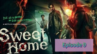 SWEET HOME SEASON 1 Episode 9 Tagalog Dubbed