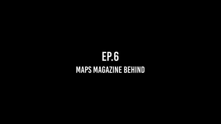 【วังเจียเอ่อร์】JACKSON WANG – [KNOW ME] EP.6 - เบื้องหลังนิตยสาร “MAPS” #6