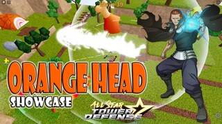 ORANGE HEAD (GILDARTS) SHOWCASE - ALL STAR TOWER DEFENSE