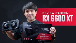 Hiệu năng thực RX 6600 XT Gaming test | Card đồ hoạ BAO SÂN mọi game FULL HD!