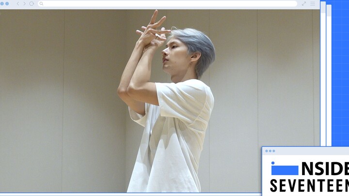 [Seorak Chinese Subtitles] INSIDE SEVENTEEN_JUN 'LIMBO' Dance Rehearsal Behind the Scenes 221011