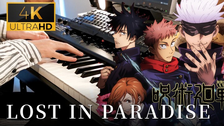 [Piano] "Jujutsu Kaisen" Ending Theme - LOST IN PARADISE (TV Size)