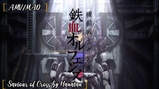 AMV/MAD Mobile Suit Gundam Iron Blooded Orphans [Saviour of Cross]