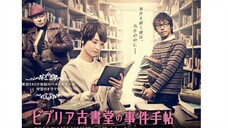 Tiệm sách cũ Biblia Live Action - 11_End (Biblia Koshodou no Jiken Techou)