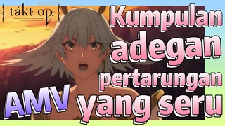 [Takt Op. Destiny] AMV | Kumpulan adegan pertarungan yang seru