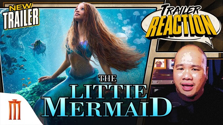 The Little Mermaid | เงือกน้อยผจญภัย - Trailer Reaction