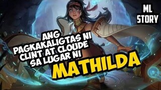 ANG KWENTO NI MATHILDA MOBILE LEGENDS TAGALOG VERSION STORY | ARDJEYY TV