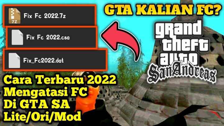 Cara Mengatasi Lag & FC Di GTA SA Android Terbaru 2022 Support All Version GTA || 100% Work