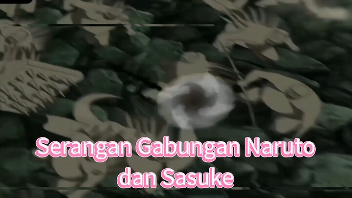Serangan Gabungan Naruto dan Sasuke