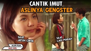 CEWEK TOMBOY JAGO GELUT TAPI ASLINYA CANTIK - Alur Cerita Film Bad Girls (2012)