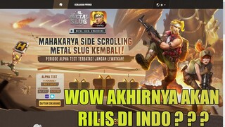 Wah Nostalgia Parah ini,Pendaftaran Perekrutan Alpha Test Buat Indonesia- Metal Slug Awakening