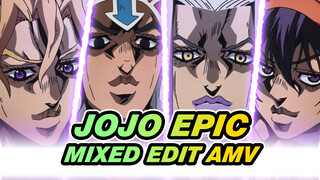 Yep, As You Said, Us Two Might Become One | JoJo Epic Mixed Edit